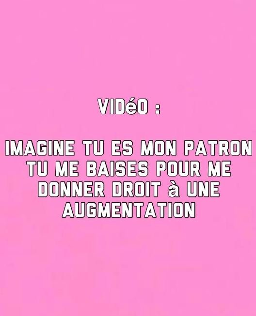 Anna.dx66 - Imagine tu esmon patron tu me baise pour me donner une augmentation - 2024-05-07.JPG
