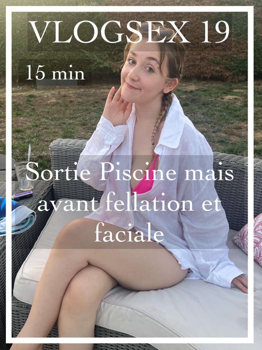 Louiselittlefrench _ Sortie Piscine mais avant Fellation et Faciale.jpg